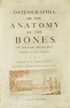 CHESELDEN, WILLIAM. Osteographia; or, The Anatomy of the Bones.  1733.  Lacks frontispiece.